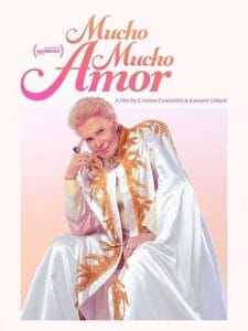 مشاهدة فيلم Mucho Mucho Amor 2020 مترجم