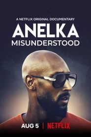فيلم Anelka: Misunderstood 2020 مترجم
