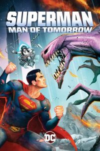 فيلم Superman: Man of Tomorrow 2020 مترجم