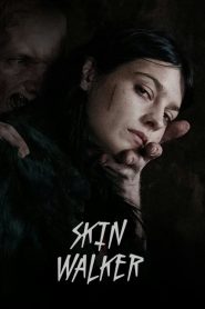 فيلم Skin Walker 2019 مترجم