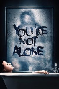 فيلم You’re Not Alone 2020 مترجم