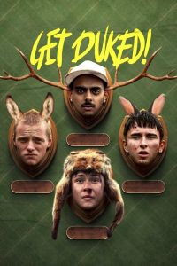 فيلم Get Duked! 2019 مترجم