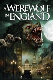 فيلم A Werewolf in England 2020 مترجم