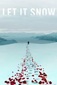 فيلم Let It Snow 2020 مترجم