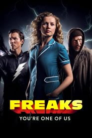 فيلم Freaks: You’re One of Us 2020 مترجم