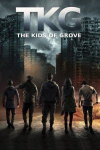 فيلم TKG: The Kids of Grove 2020 مترجم