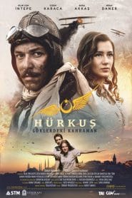 فيلم Hürkuş 2018 مترجم
