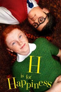 فيلم H Is for Happiness 2019 مترجم