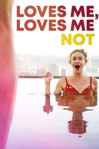 فيلم Loves Me, Loves Me Not 2019 مترجم