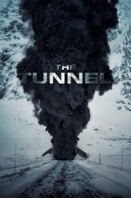 فيلم The Tunnel 2019 مترجم