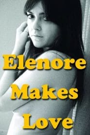فيلم Elenore Makes Love 2014 مترجم
