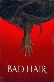 فيلم Bad Hair 2020 مترجم