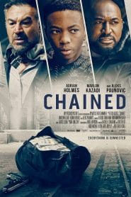 فيلم Chained 2020 مترجم اون لاين