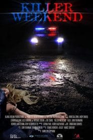 فيلم Killer Weekend 2020 مترجم