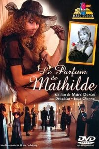 فيلم Le parfum de Mathilde 1995 اون لاين للكبار فقط +18
