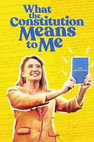 فيلم What the Constitution Means to Me 2020 مترجم