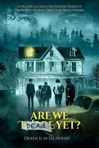 فيلم Are We Dead Yet? 2019 مترجم