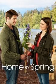 فيلم Home by Spring 2018 مترجم