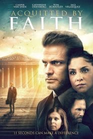 فيلم Acquitted by Faith 2020 مترجم