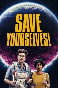 فيلم Save Yourselves! 2020 مترجم