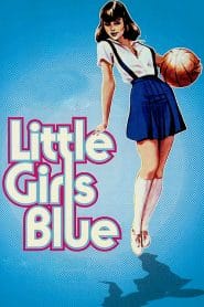 فيلم Little Girls Blue 1978 اون لاين للكبار فقط