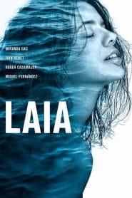 فيلم Laia 2016 اون لاين للكبار فقط