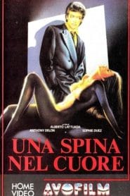 فيلم Una spina nel cuore 1986 اون لاين للكبار فقط