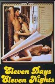 فيلم Eleven Days, Eleven Nights 1987 اون لاين للكبار فقط