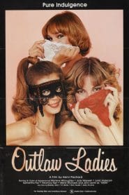 فيلم Outlaw Ladies 1981 اون لاين للكبار فقط