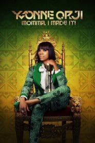 فيلم Yvonne Orji: Momma, I Made It! 2020 مترجم