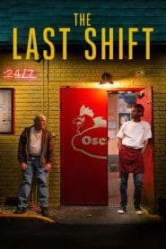فيلم The Last Shift 2020 مترجم