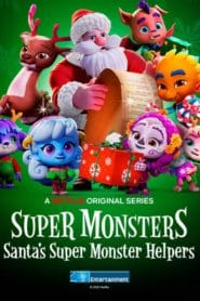 فيلم Super Monsters: Santa’s Super Monster Helpers 2020 مترجم