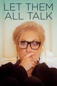 فيلم Let Them All Talk 2020 مترجم