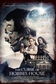 فيلم The Curse of Hobbes House 2020 مترجم