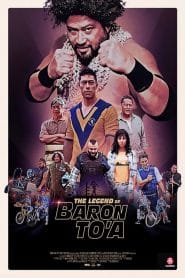 فيلم The Legend of Baron To’a 2020 مترجم