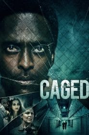 فيلم Caged 2021 مترجم