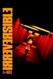 فيلم irreversible 2002 مترجم اون لاين للكبار فقط