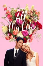 فيلم All My Life 2020 مترجم