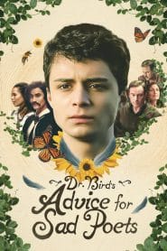 فيلم Dr. Bird’s Advice for Sad Poets 2021 مترجم