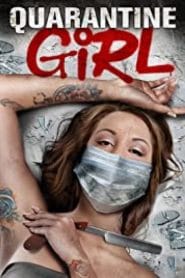 فيلم Quarantine Girl 2020 مترجم