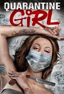 فيلم Quarantine Girl 2020 مترجم
