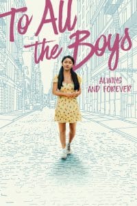 فيلم To All the Boys: Always and Forever 2021 مترجم اون لاين