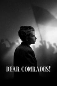 فيلم Dear Comrades 2020 مترجم اون لاين