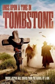 فيلم Once Upon a Time in Tombstone 2021 مترجم اون لاين