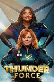 فيلم Thunder Force 2021 مترجم اون لاين