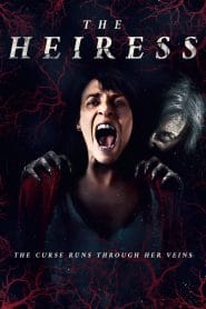 فيلم The Heiress 2021 مترجم اون لاين