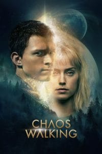 فيلم Chaos Walking 2021 مترجم اون لاين