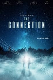 فيلم The Connection 2021 مترجم اون لاين