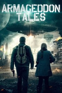 فيلم Armageddon Tales 2021 مترجم اون لاين