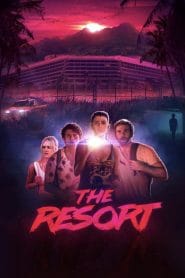 فيلم The Resort 2021 مترجم اون لاين